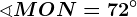 \sphericalangle MON = 72^\circ