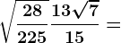 \sqrt\frac28225+\frac13\sqrt715=