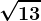 \sqrt13