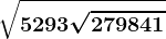 \sqrt529+3\sqrt279841