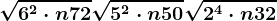 \sqrt6^2\cdot n+72+\sqrt5^2\cdot n+50+\sqrt2^4\cdot n+32