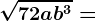 \sqrt72ab^3=