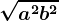 \sqrta^2+b^2