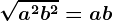 \sqrta^2+b^2=a+b