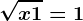 \sqrtx+1=1