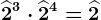 \widehat2^3\cdot \widehat2^4=\widehat2