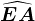 \widehatEA