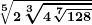 ^\sqrt[5]2\sqrt[3]4\sqrt[7]128