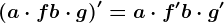 (a\cdot f+b\cdot g)'=a\cdot f'+b\cdot g'