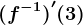 (f^-1)'(3)