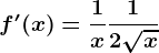 f'(x)=\frac1x+\frac12\sqrtx