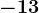 -13