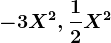 -3X^2,\frac12X^2