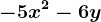 -5x^2-6y