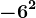 -6^2