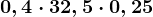 0,4 \cdot 32,5 \cdot 0,25