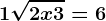 1+\sqrt2x+3=6