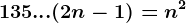 1+3+5+...+(2n-1)=n^2
