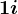 1+i