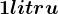 1 litru