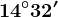 14^\circ32'