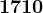 1710