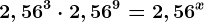 2,56^3 \cdot 2,56^9=2,56^x