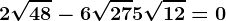 2\sqrt48-6\sqrt27+5\sqrt12 = 0