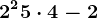 2^2+5\cdot 4 - 2