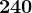240