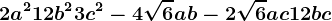 2a^2+12b^2+3c^2-4\sqrt6ab-2\sqrt6ac+12bc