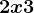 2x+3