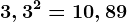 3,3^2=10,89