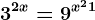 3^2x=9^x^2+1