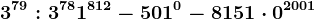 3^79:3^78+1^812-501^0-8151 \cdot 0^2001