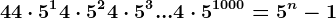 4+4\cdot5^1+4\cdot5^2+4\cdot5^3+...+4\cdot5^1000=5^n-1