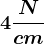 4\fracNcm