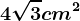 4\sqrt3cm^2