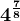 4^\frac78
