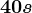 40s
