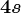 4s