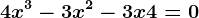 4x^3-3x^2-3x+4=0