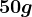 50g