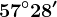 57^\circ28'