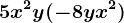 5x^2y+(-8yx^2)