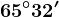 65^\circ32'