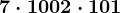 7 \cdot 100+2 \cdot 10+1