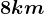 8km