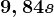 9,84s