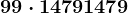 99 \cdot 1479 + 1479
